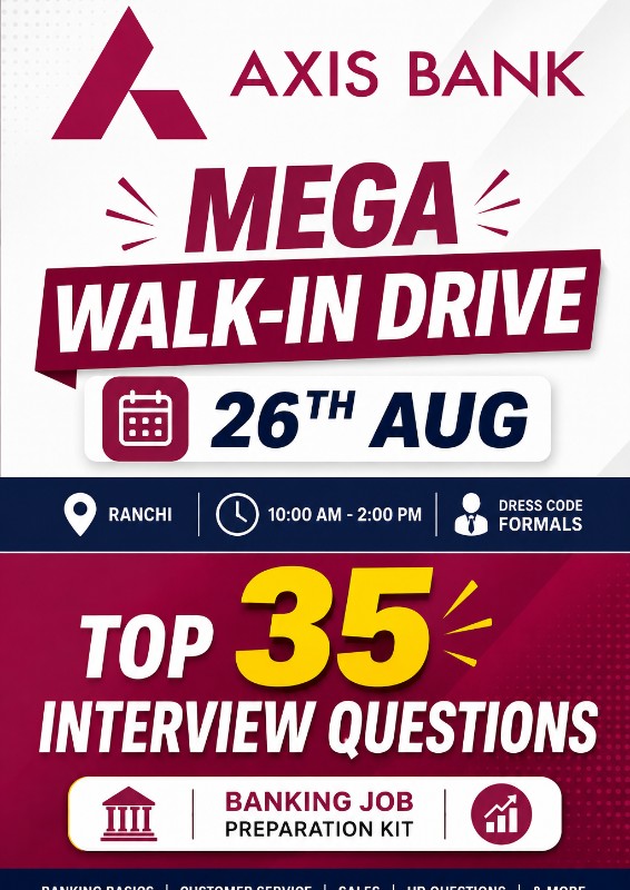🔥 Axis Bank Mega Walk-In Drive | 26th August 