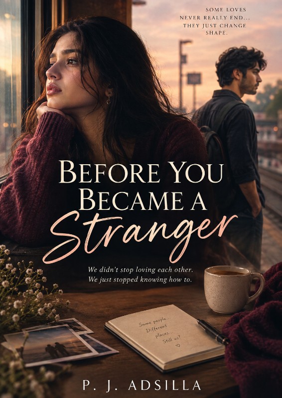 BEFORE YOU BECAME A STRANGER 