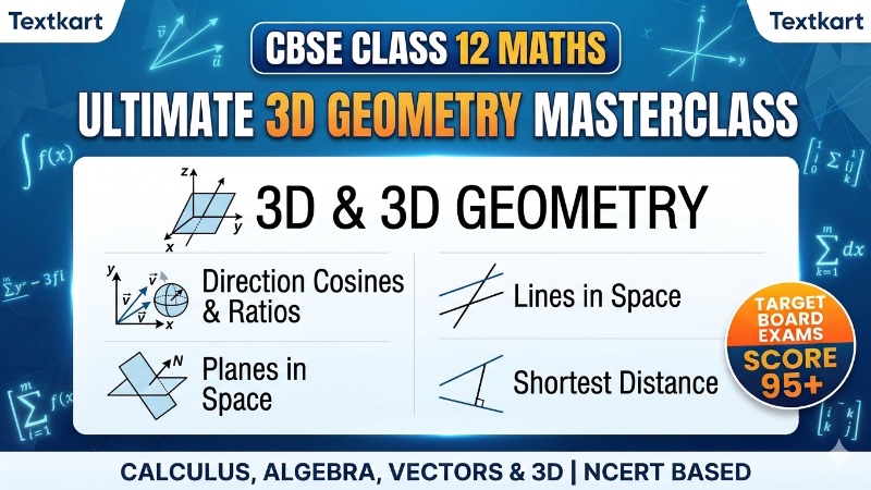 CBSE Class 12 Maths Three Dimensional (3D) Geometry: Complete Chapter Notes & PYQs