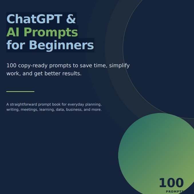 ChatGPT & AI Prompts for Beginners