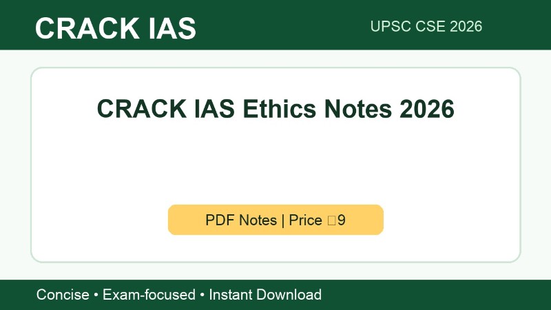 CRACK IAS Ethics Notes 2026 | UPSC CSE PDF