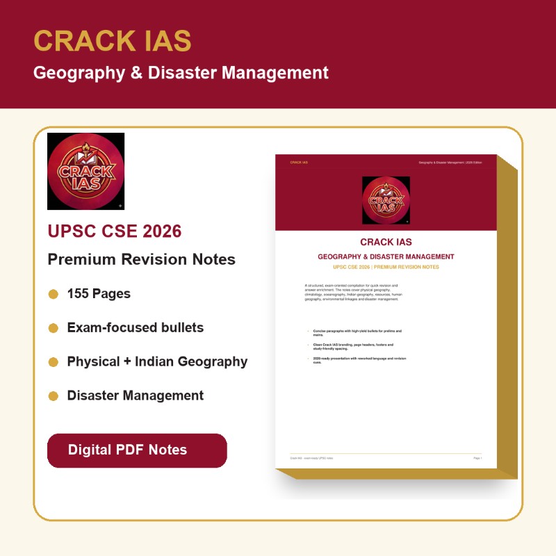 Crack IAS Geography & Disaster Management Notes 2026 | UPSC CSE PDF