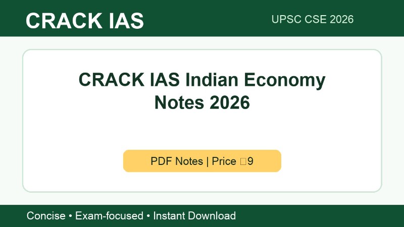 CRACK IAS Indian Economy Notes 2026 | UPSC CSE PDF