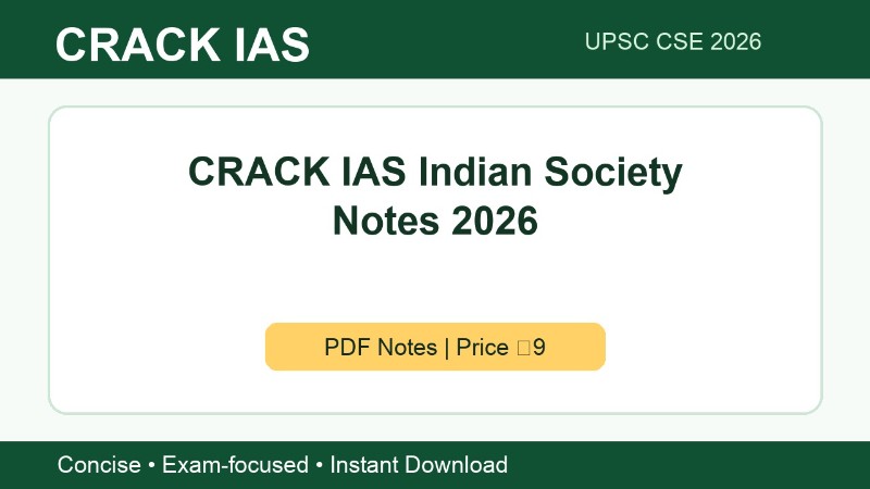 CRACK IAS Indian Society Notes 2026 | UPSC CSE PDF