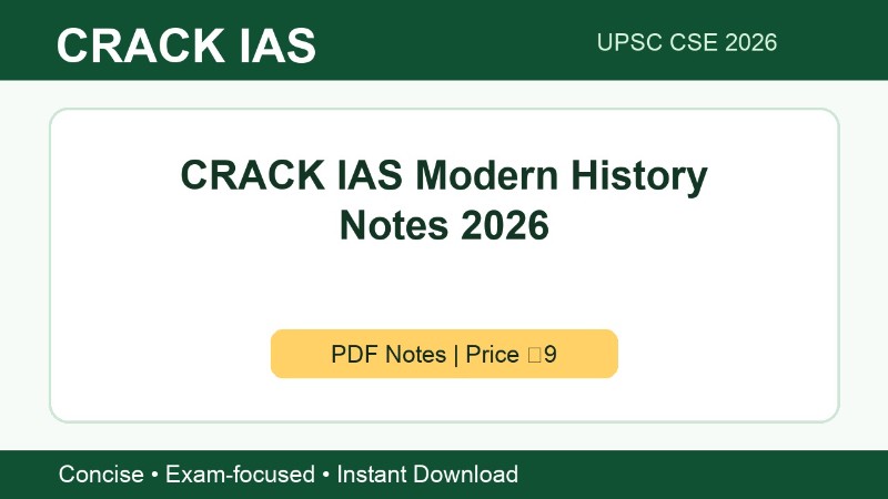 CRACK IAS Modern History Notes 2026 | UPSC CSE PDF