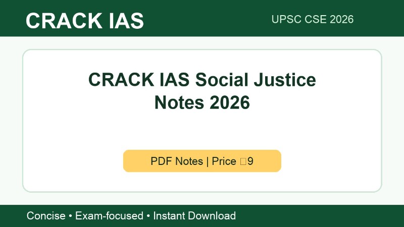 CRACK IAS Social Justice Notes 2026 | UPSC CSE PDF