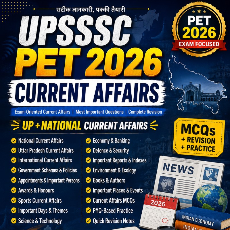 CURRENT AFFAIRS ,UPSSSC PET 2026