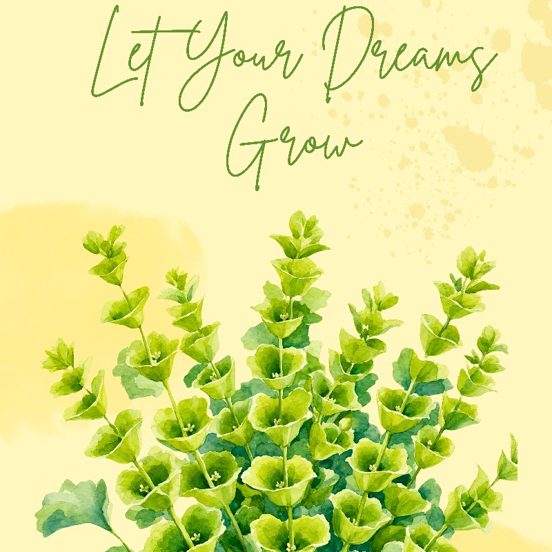 Let Your Dreams Grow – Botanical Printable Wall Art
