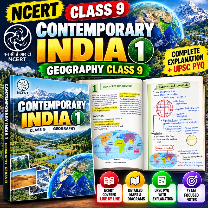 NCERT Class 9 Geography | Contemporary India–I Complete Explanation + UPSC PYQs | Line-by-Line NCERT