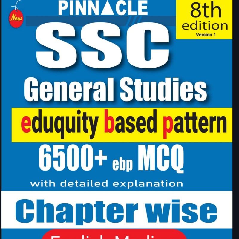 Pinnacle SSC General Studies 8th Edition 6500+ Mcq English Medium 6500+ 