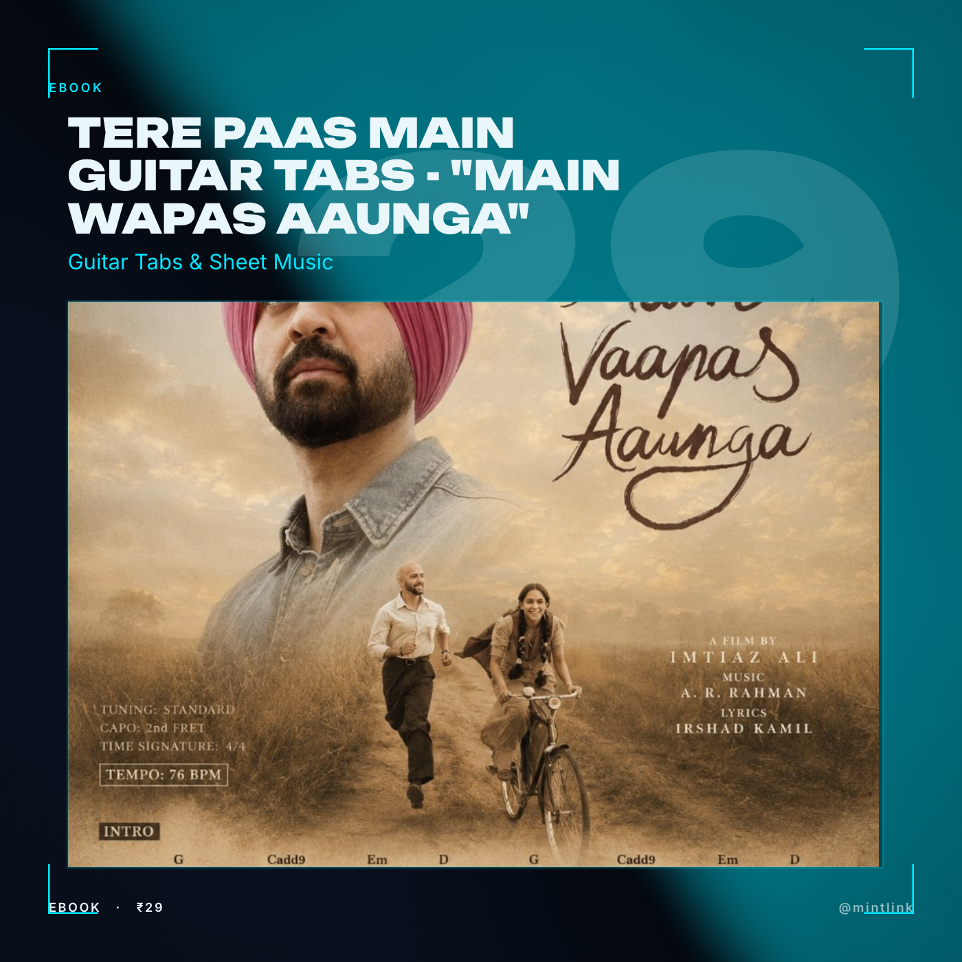 Tere Paas Main Guitar Tabs - "Main Wapas Aaunga"
