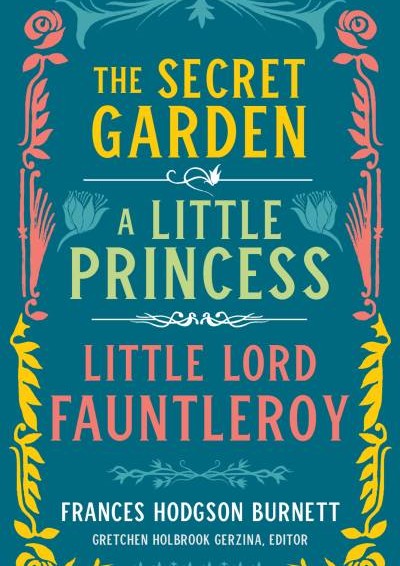 The Secret Garden — Frances Hodgson Burnett 