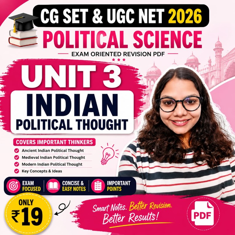 Unit 3 – Indian Political Thought | CG SET & UGC NET 2026 Political Science | Exam-Oriented Revision PDF