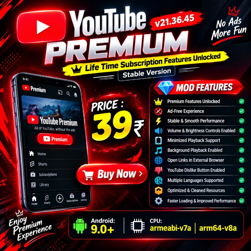 🚀 YOUTUBE PREMIUM v21.36.45